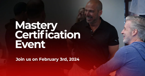 Mastery Certification Event